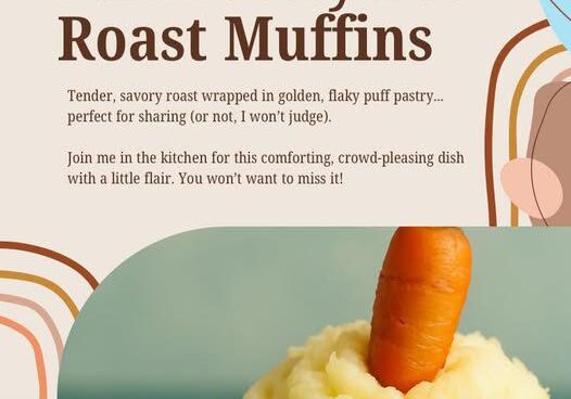 Puff pastry pot roast muffins promotional poster.